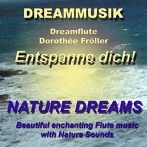 Música de relajación de Dreamflute Dorothée Fröller