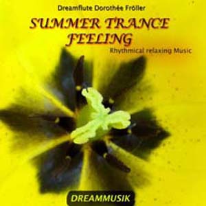 Música relajante trance de Dreamflute Dorothée Fröller